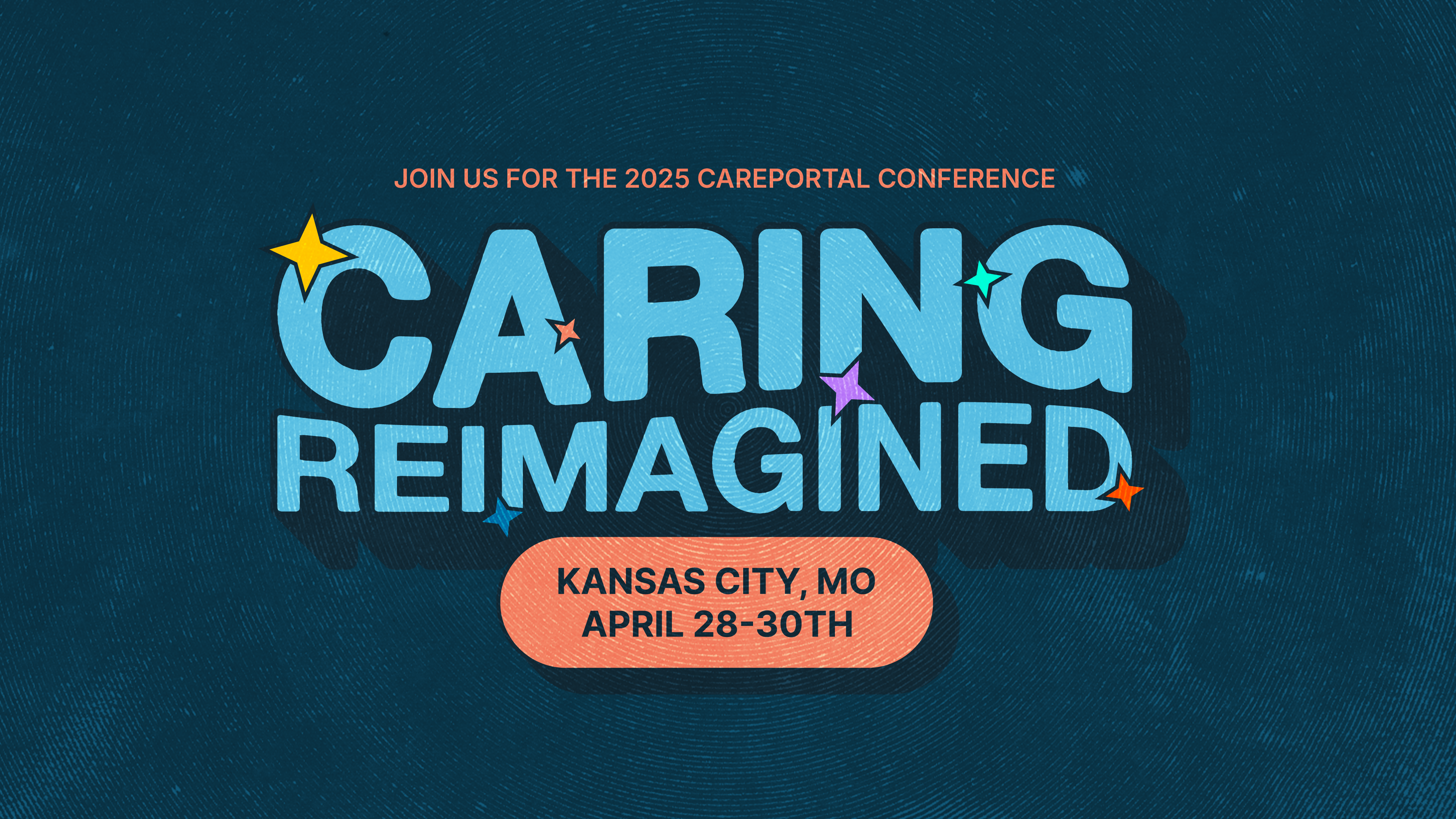2025_CarePortal Conference_Recap Slide.png